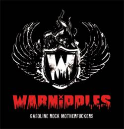 Warnipples : Gasoline Rock Motherfuckers
